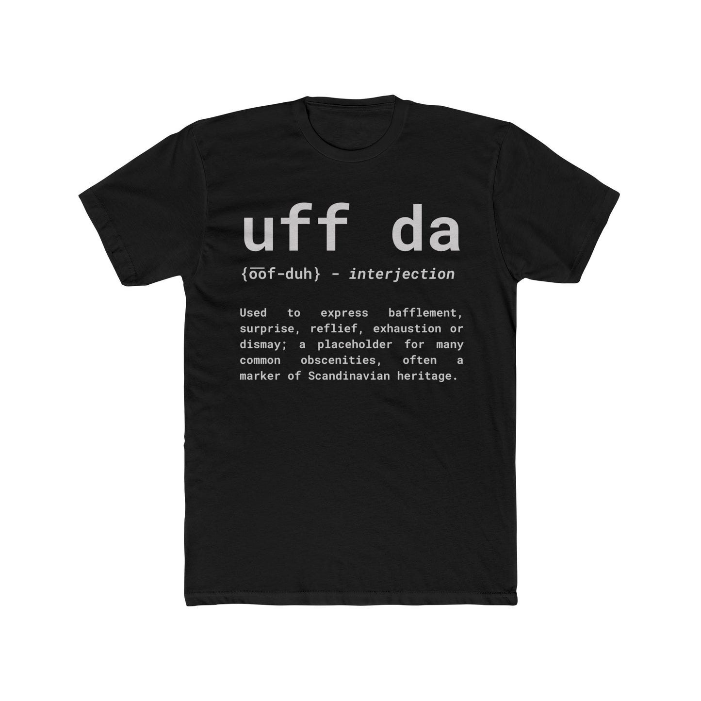 uff da T-Shirt