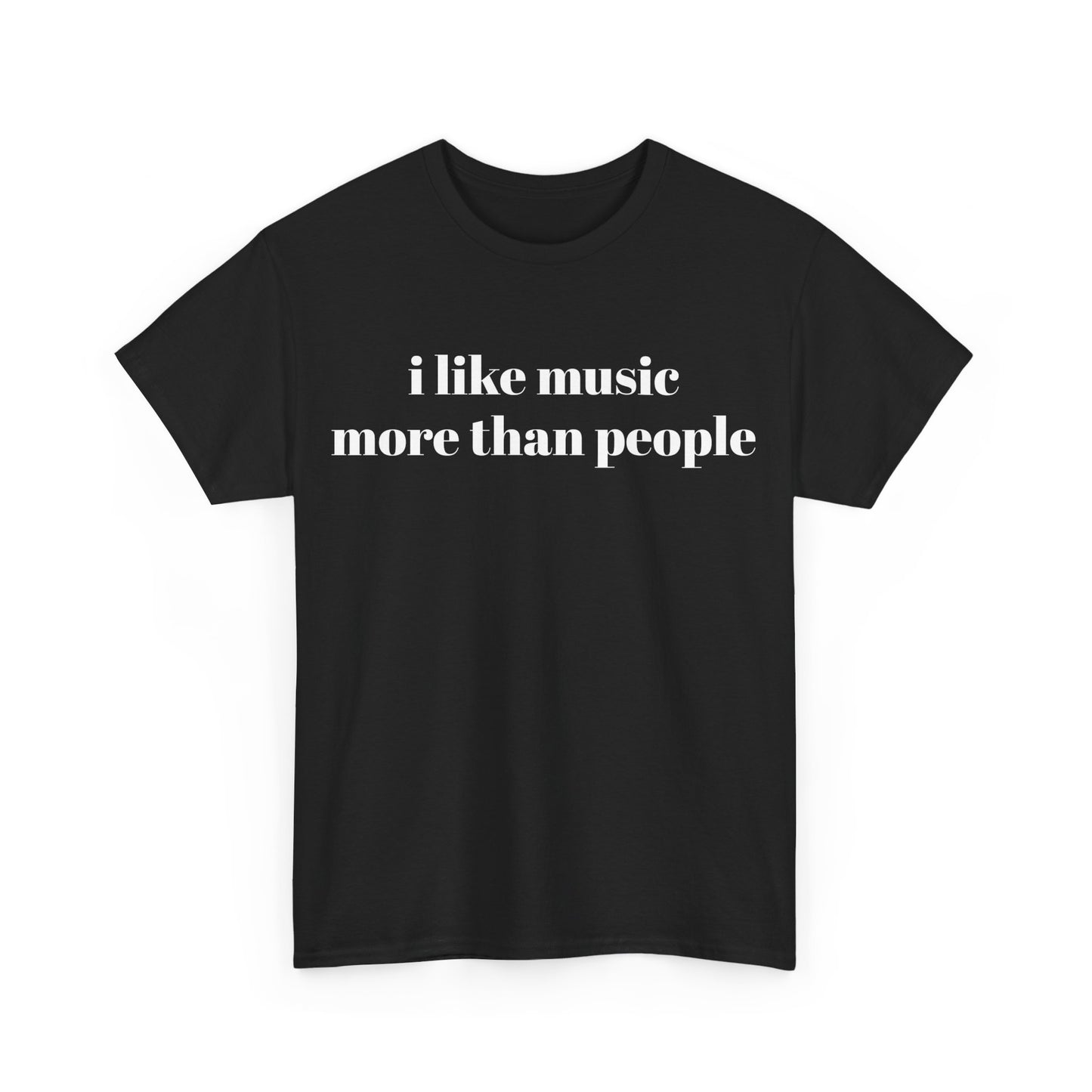 I Like Music More Than People