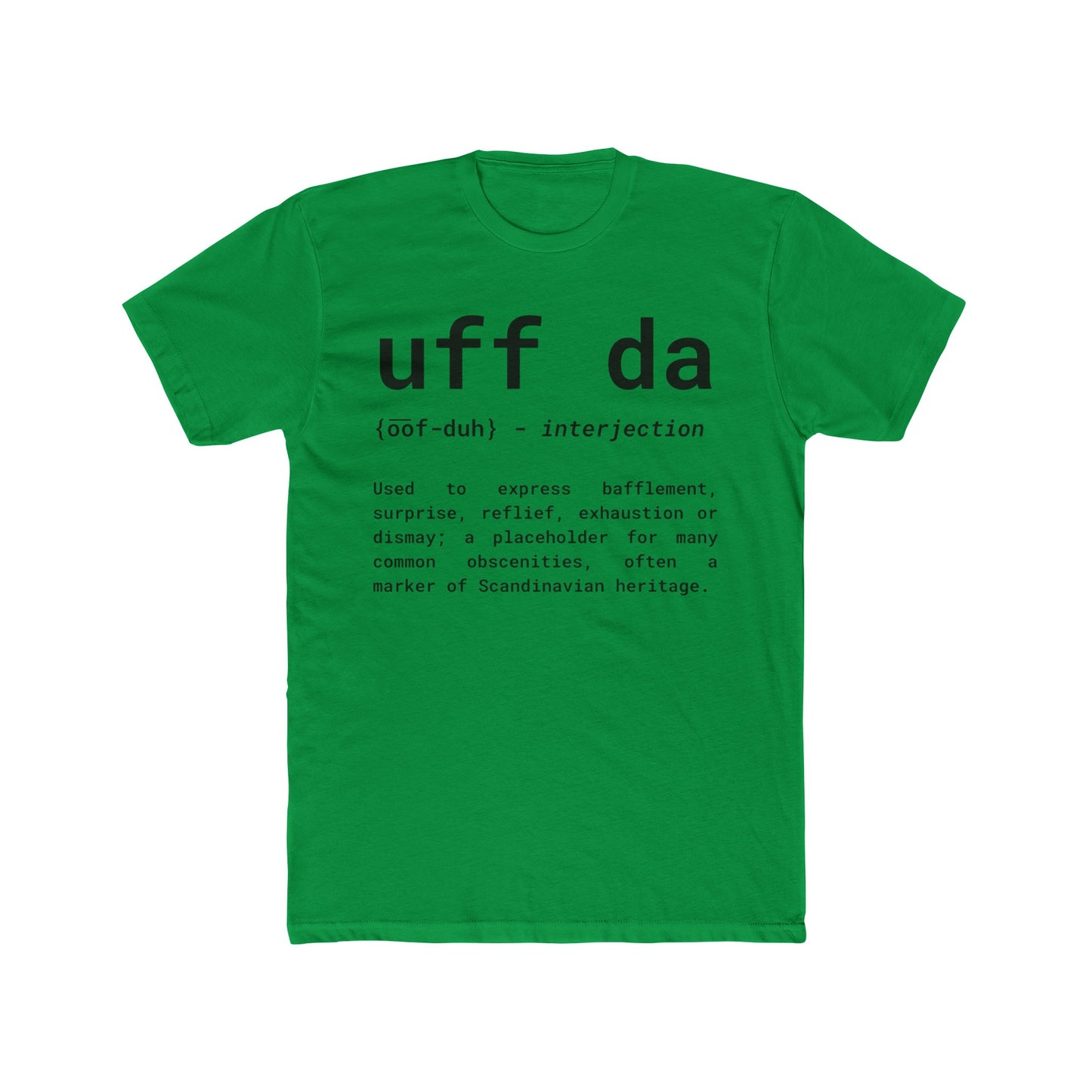 uff da T-Shirt