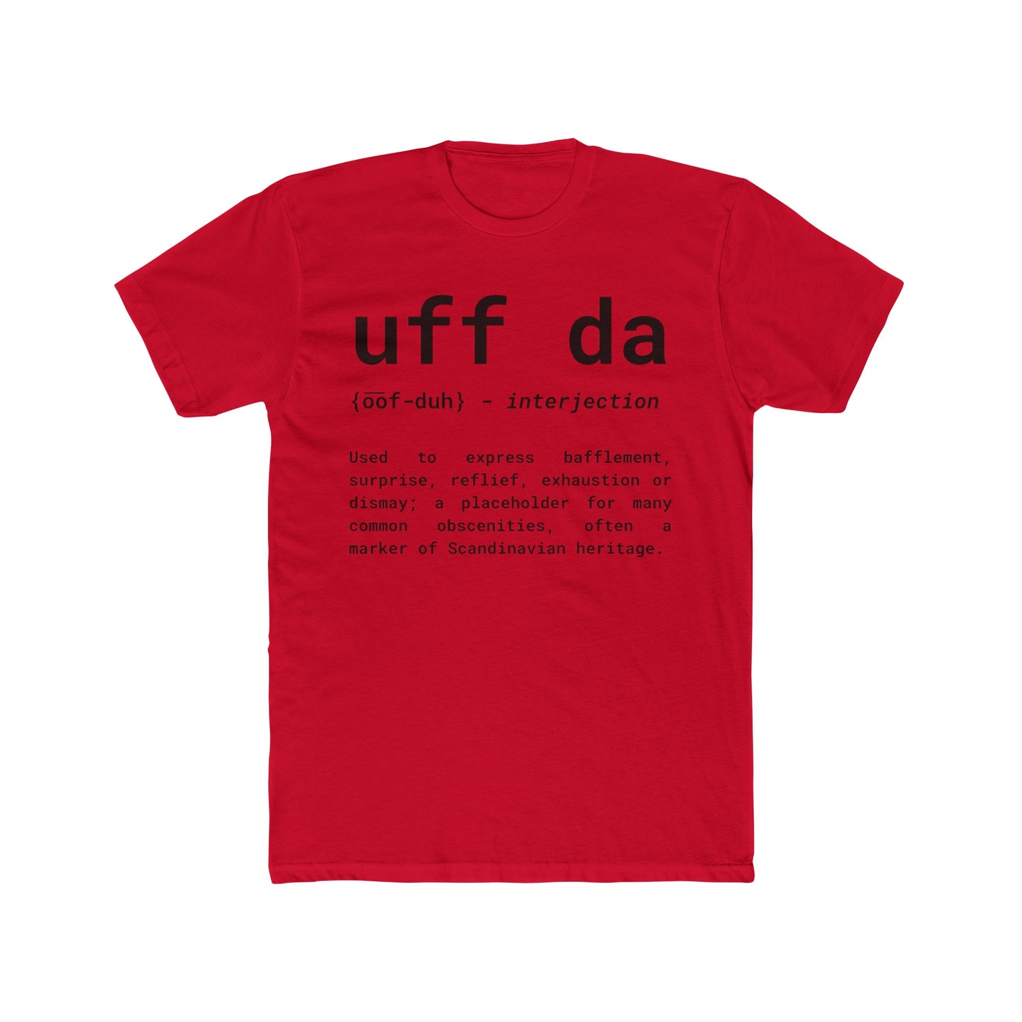 uff da T-Shirt